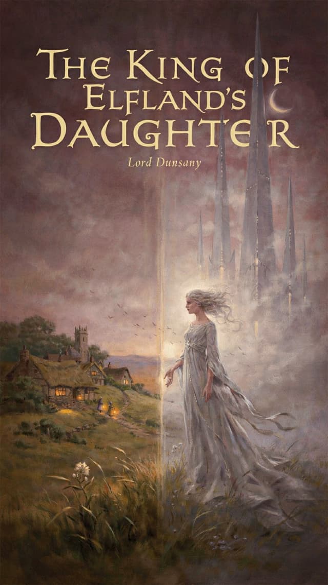 The King of Elfland's Daughter by Lord Dunsany Edward — cover